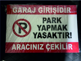 GARAJ GİRİŞİ PARK YASAK